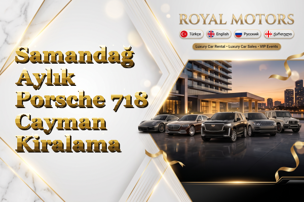 Samandağ Aylık Porsche 718 Cayman Kiralama