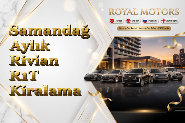 Samandağ Aylık Rivian R1T Kiralama