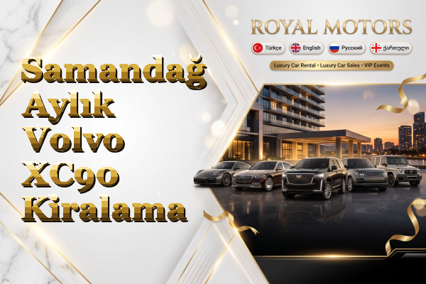 Samandağ Aylık Volvo XC90 Kiralama