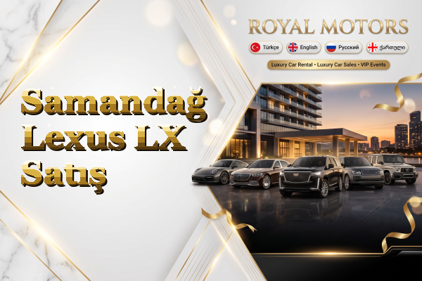Samandağ Lexus LX Satış