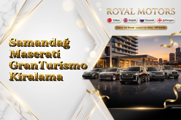Samandağ Maserati GranTurismo Kiralama