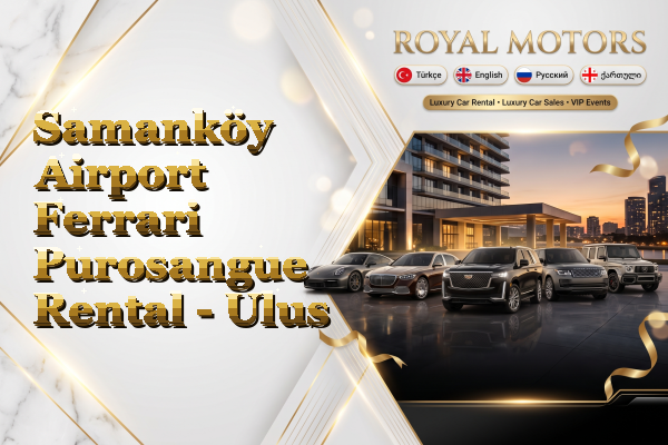 Samanköy Airport Ferrari Purosangue Rental - Ulus