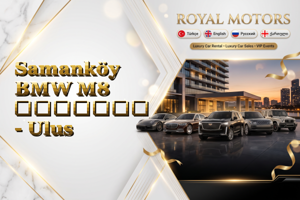Samanköy BMW M8 გაყიდვა - Ulus