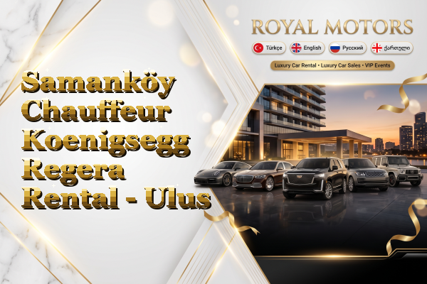 Samanköy Chauffeur Koenigsegg Regera Rental - Ulus