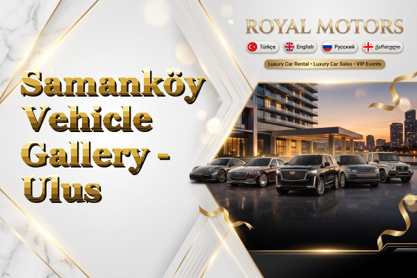 Samanköy Vehicle Gallery - Ulus