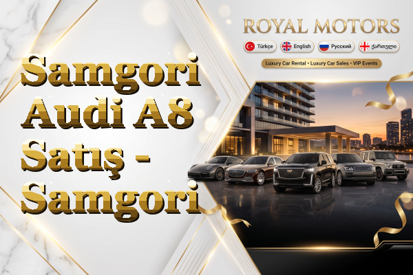 Samgori Audi A8 Satış - Samgori