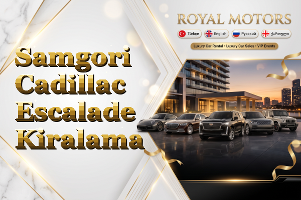 Samgori Cadillac Escalade Kiralama