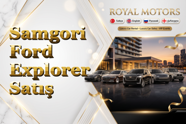 Samgori Ford Explorer Satış