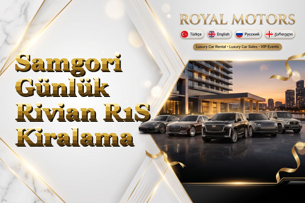 Samgori Günlük Rivian R1S Kiralama