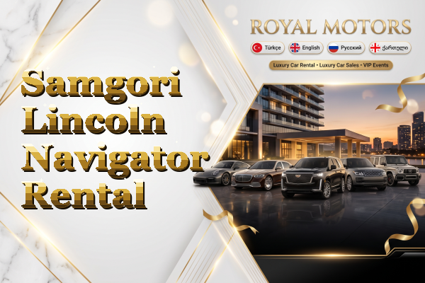 Samgori Lincoln Navigator Rental