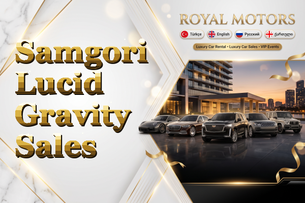 Samgori Lucid Gravity Sales