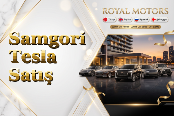 Samgori Tesla Satış