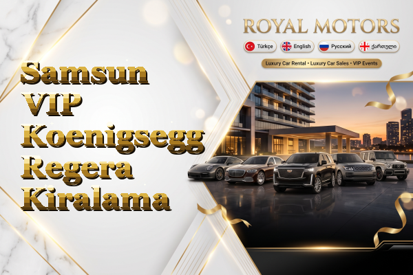 Samsun VIP Koenigsegg Regera Kiralama