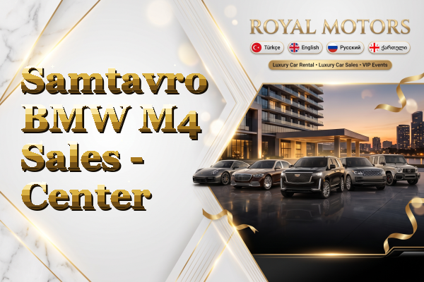 Samtavro BMW M4 Sales - Center