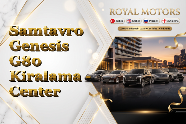 Samtavro Genesis G80 Kiralama - Center