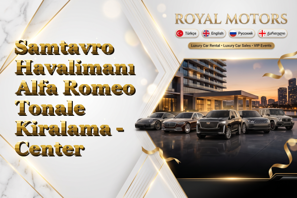 Samtavro Havalimanı Alfa Romeo Tonale Kiralama - Center