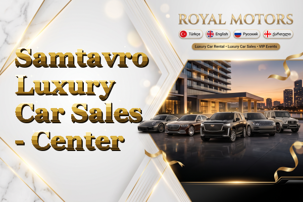Samtavro Luxury Car Sales - Center