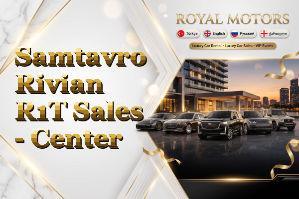 Samtavro Rivian R1T Sales - Center