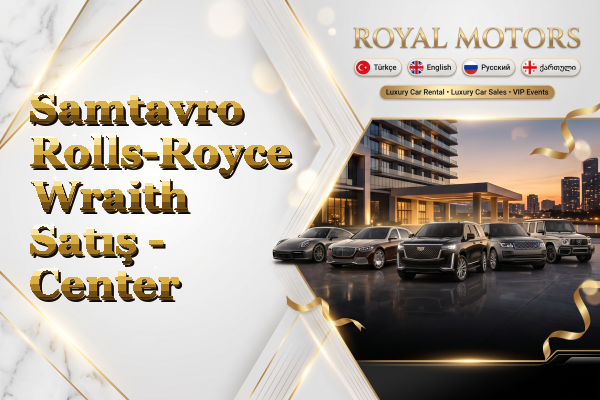 Samtavro Rolls-Royce Wraith Satış - Center