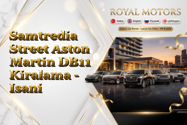Samtredia Street Aston Martin DB11 Kiralama - Isani