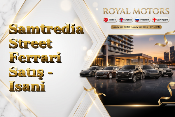 Samtredia Street Ferrari Satış - Isani