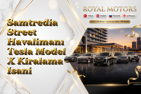 Samtredia Street Havalimanı Tesla Model X Kiralama - Isani