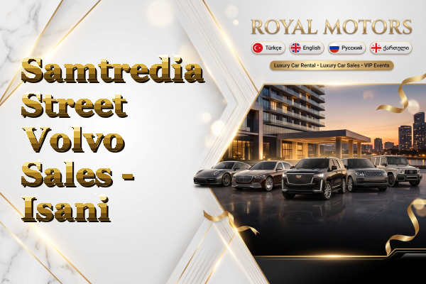Samtredia Street Volvo Sales - Isani