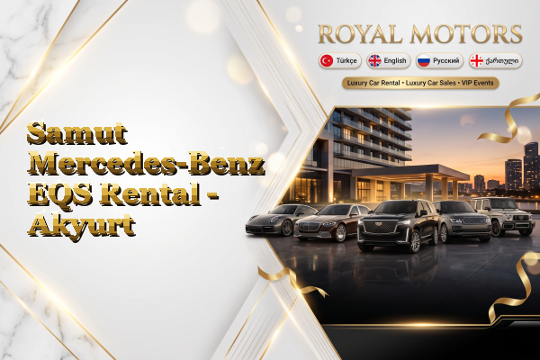 Samut Mercedes-Benz EQS Rental - Akyurt