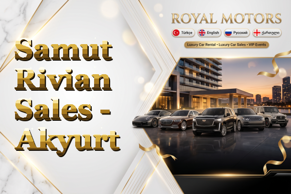 Samut Rivian Sales - Akyurt