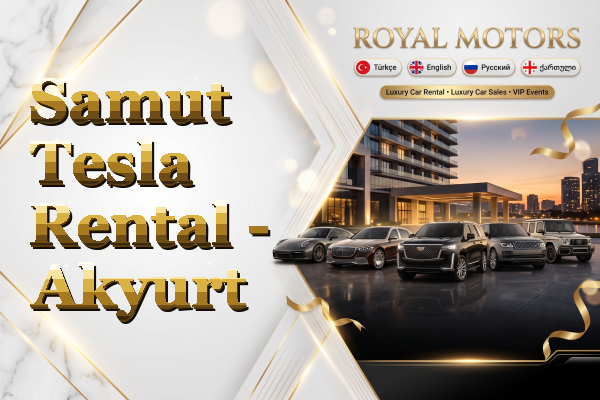 Samut Tesla Rental - Akyurt