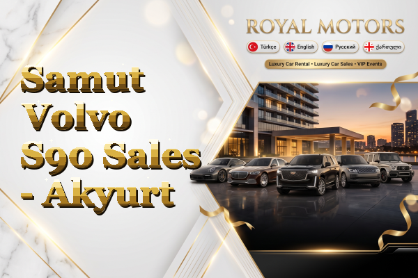 Samut Volvo S90 Sales - Akyurt