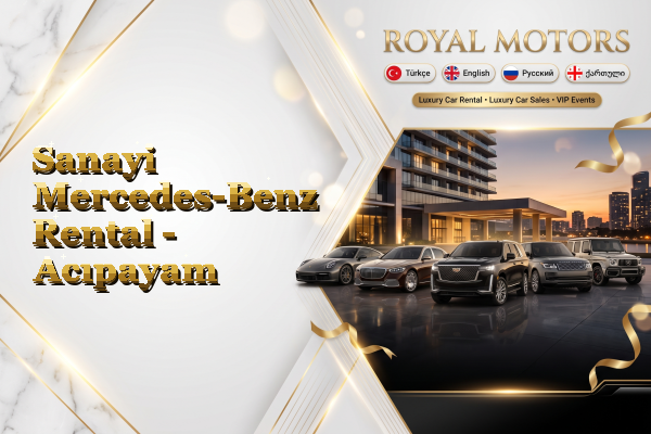Sanayi Mercedes-Benz Rental - Acıpayam
