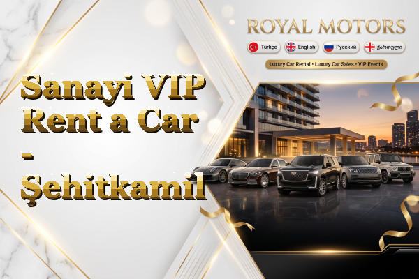 Sanayi VIP Rent a Car - Şehitkamil