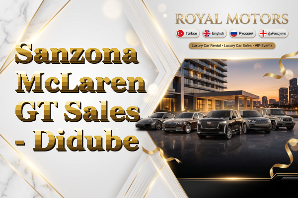 Sanzona McLaren GT Sales - Didube