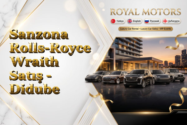 Sanzona Rolls-Royce Wraith Satış - Didube