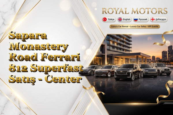 Sapara Monastery Road Ferrari 812 Superfast Satış - Center