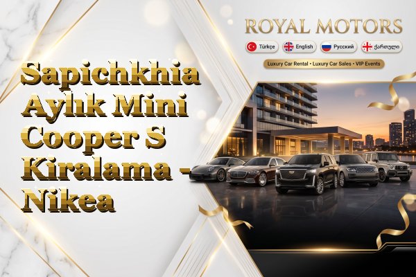 Sapichkhia Aylık Mini Cooper S Kiralama - Nikea