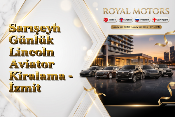 Sarışeyh Günlük Lincoln Aviator Kiralama - İzmit