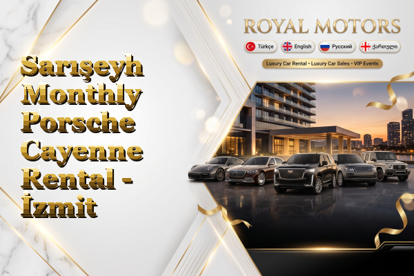 Sarışeyh Monthly Porsche Cayenne Rental - İzmit