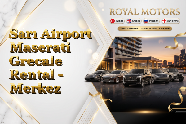 Sarı Airport Maserati Grecale Rental - Merkez