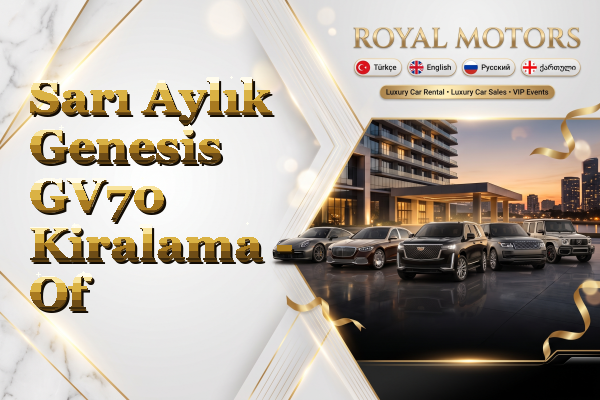 Sarı Aylık Genesis GV70 Kiralama - Of