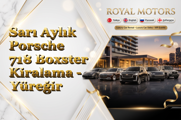 Sarı Aylık Porsche 718 Boxster Kiralama - Yüreğir