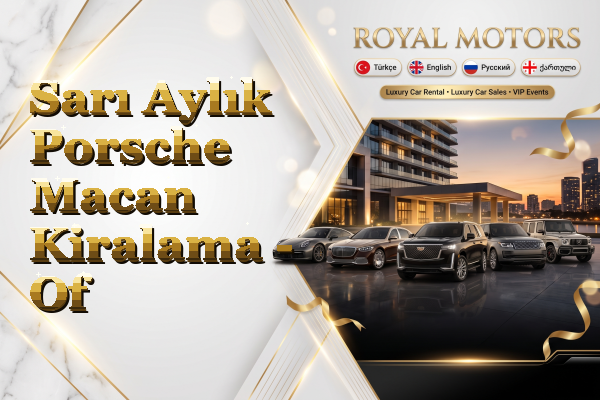 Sarı Aylık Porsche Macan Kiralama - Of