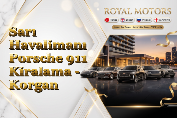 Sarı Havalimanı Porsche 911 Kiralama - Korgan