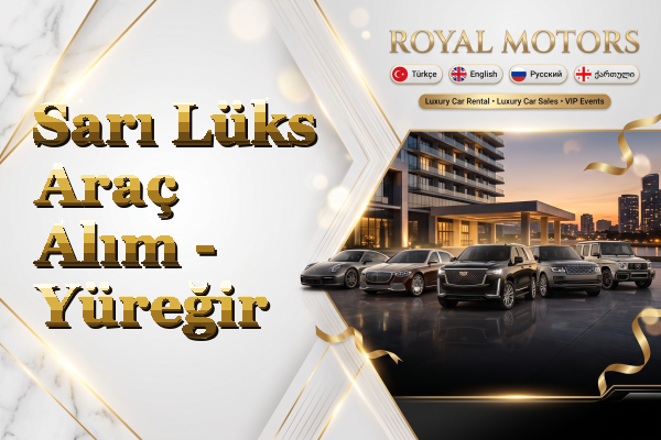 Sarı Lüks Araç Alım - Yüreğir