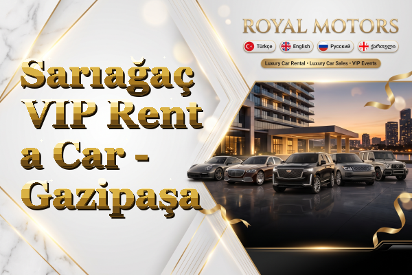 Sarıağaç VIP Rent a Car - Gazipaşa