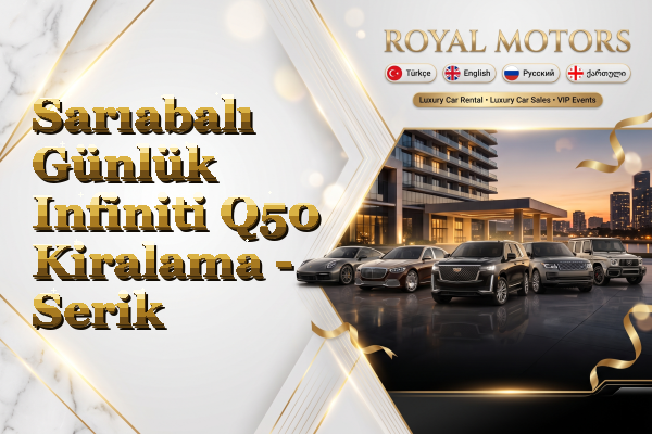 Sarıabalı Günlük Infiniti Q50 Kiralama - Serik
