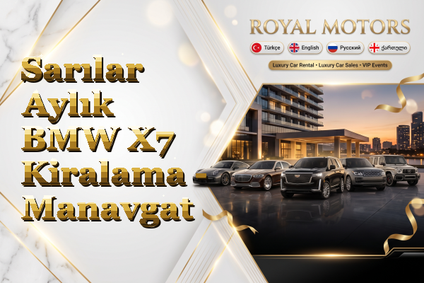 Sarılar Aylık BMW X7 Kiralama - Manavgat
