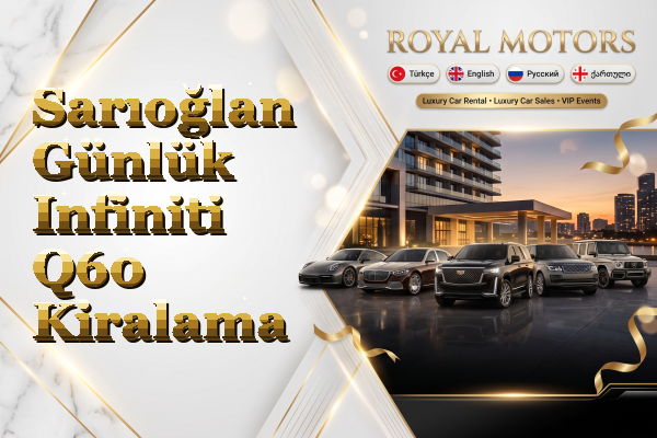 Sarıoğlan Günlük Infiniti Q60 Kiralama