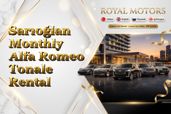 Sarıoğlan Monthly Alfa Romeo Tonale Rental